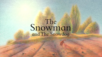 The Snowman 1982 David Bowie Father Christmas 1991 Uncut The Bear 1998 The Snowman and the Snowdog 2012