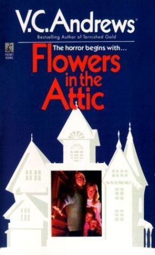 V C Andrews [Dollanganger 01] Flowers in the Attic