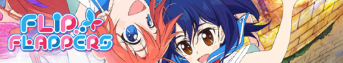 Flip Flappers S1 - 07