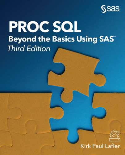 PROC SQL Beyond the Basics Using SAS, Third Edition Wio6j2Uh_t