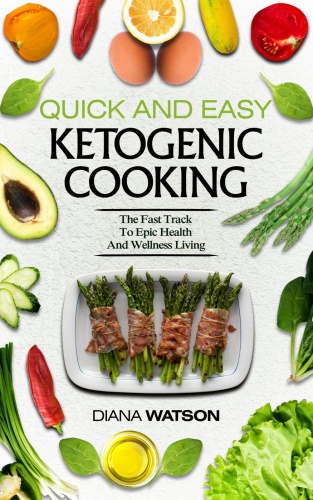 Quick and Easy Ketogenic