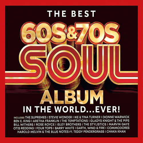 The Best 60s & 70s Soul Album in the World... Ever! (3CD) (2023)[Mp3][UTB]