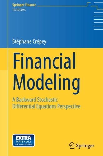 Financial Modeling   A Backward Stochastic Differential Equations Perspective