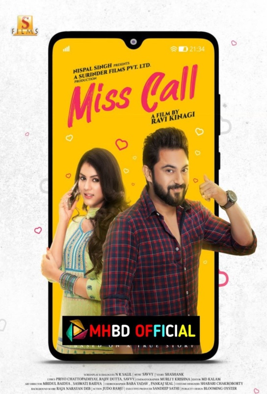 Miss Call (2021) Bangla Movie WEB-DL 480p & 720p Click to Download [mhbd.xyz]