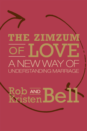 The Zimzum of Love A New Way of Understanding Marriage