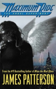 The Angel Experiment A Maximum - James Patterson