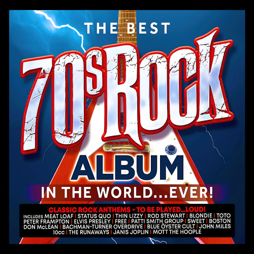The Best 70s Rock Album In The World... Ever! (3CD) (2023)[Mp3][UTB]