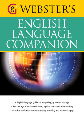 Webster's English Language Companion English language guidance and communicating...