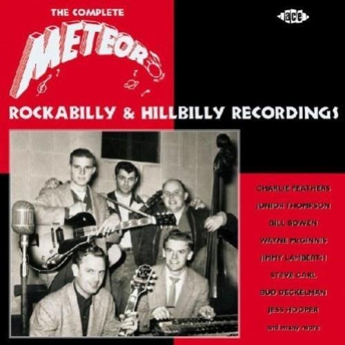 Various Complete Meteor Rockabilly and Hillbilly Recording