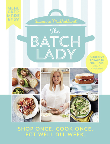 The Batch Lady Shop Once Cook Suzanne Mulholland