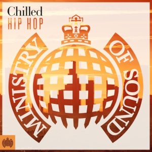 Chilled Hip Hop Ministry of Sound (2019)