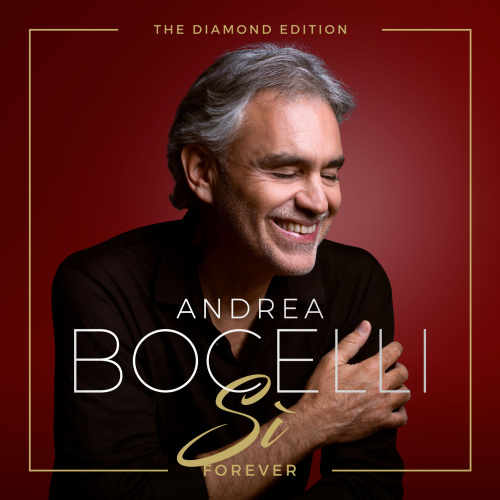 Andrea Bocelli Sì Forever (The Diamond Edition) (2019)