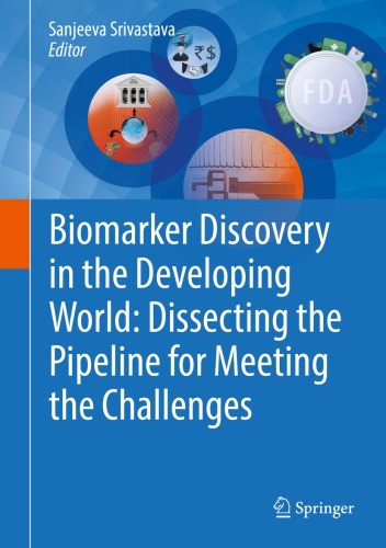 Biomarker Discovery in the Developing World   Dissecting the Pipeline for Meetin