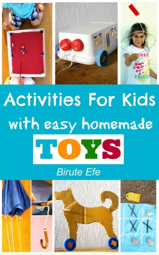 Activities For Kids with Homemade Toys Easy Projects Using only Household Items