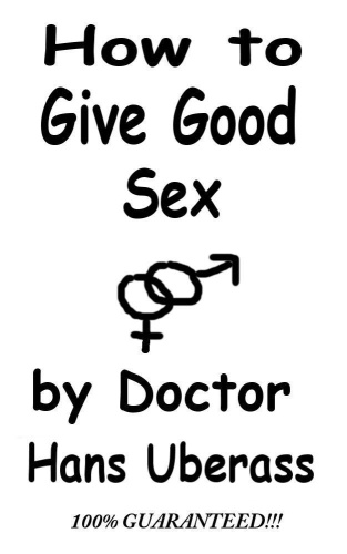 How To Give Good Sex