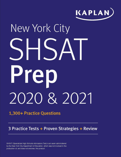 New York City SHSAT Prep 2020 & 2021 3 Practice Tests + Proven Strategies + Rev...
