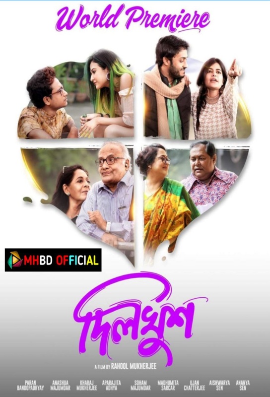 Dilkhush (2023) Bengali WEB-DL H x264 AAC [1080p & 720p & 480p] – Click To Download [mhbd.xyz]