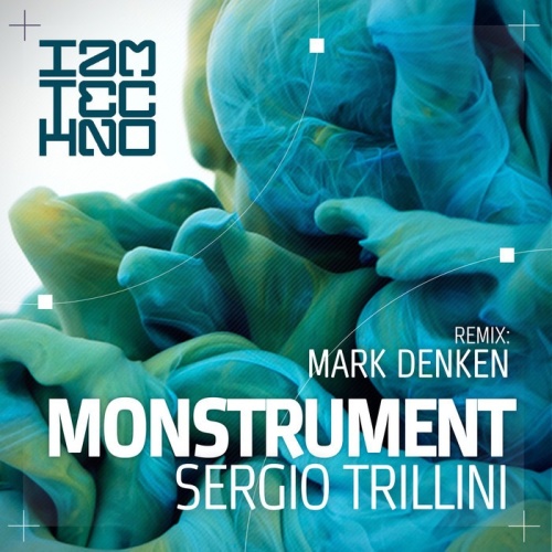  Sergio Trillini - Monstrument (Incl. Mark Denken Remix) (2022) 