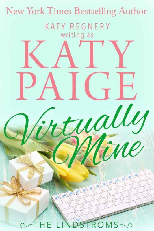 Virtually Mine (The Lindstroms - Katy Paige