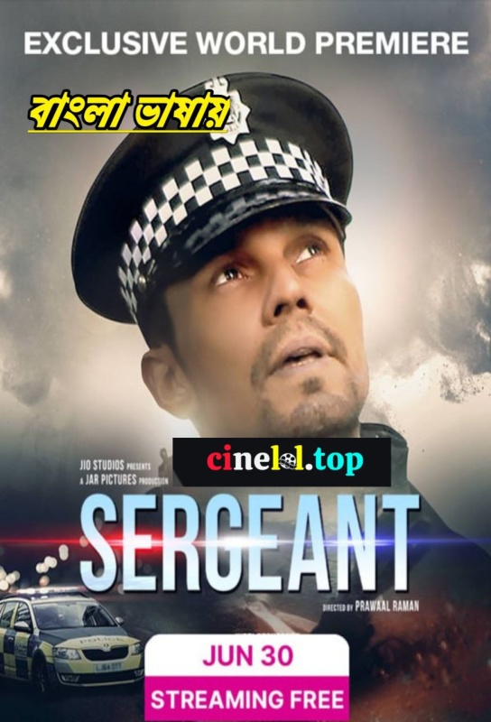 Sergeant (2023) Bengali Dubbed