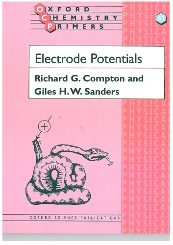 Electrode Potentials (Oxford Chemistry Primers)