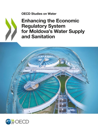 ENHANCING THE ECONOMIC REGULATORY SYSTEM FOR MOLDOVAS WATER SUPPLY AND SANITATIO