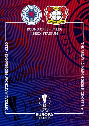 Rangers Football Club Matchday Programme - Rangers v Leverkusen - 12 March (2020)