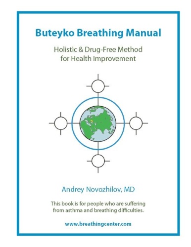 Buteyko Breathing Manual  Stop Any Breathi - Dr  Andrey Novozhilov