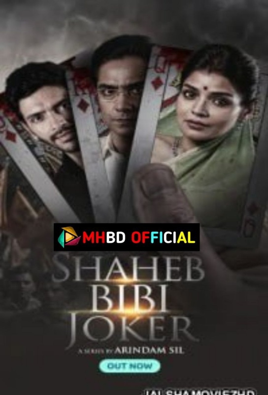 Shaheb Bibi Joker 2024 Bengali WEB Series 480p & 720p WEB-DL Click TO Download