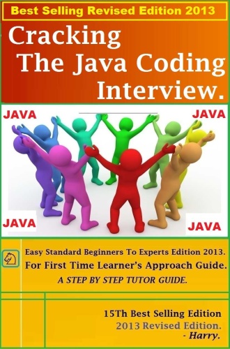 ing the Java Coding Interview Best Selling Revised Edition Ed 15 (2013)