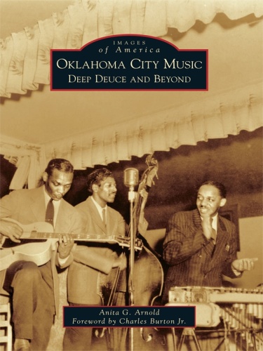 Oklahoma City Music Deep Deuce and Beyond